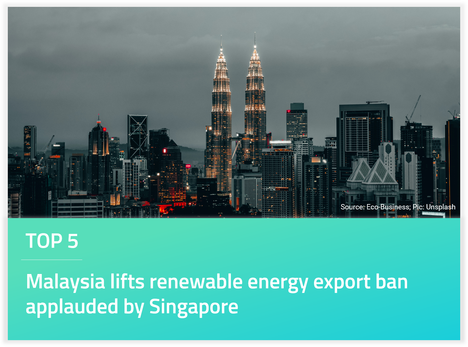 Malaysia lifts renewable energy export ban applauded by Singapore
